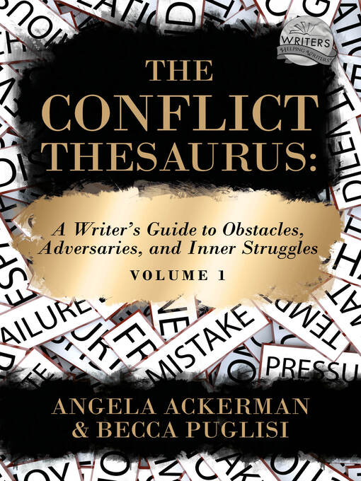 Title details for The Conflict Thesaurus by Angela Ackerman - Available
